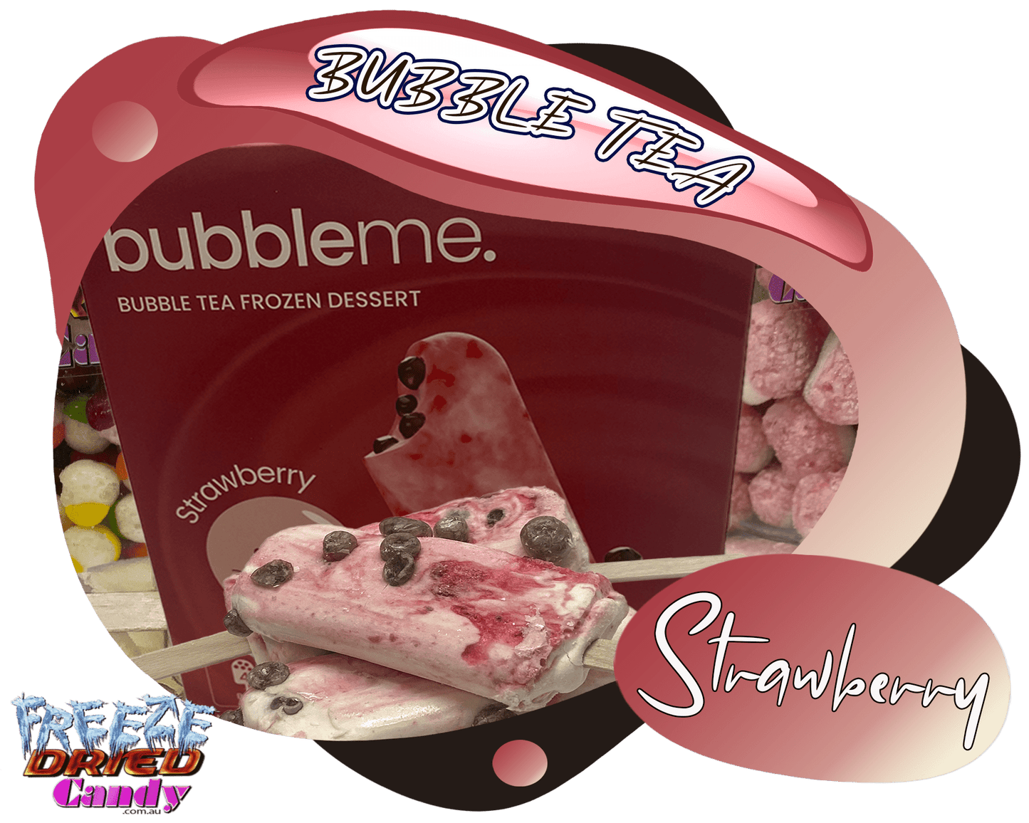 Freeze Dried Ice Cream - Bubble Tea - BubbleMe - Strawberry - Freeze Dried Candy Lollies | Australia
